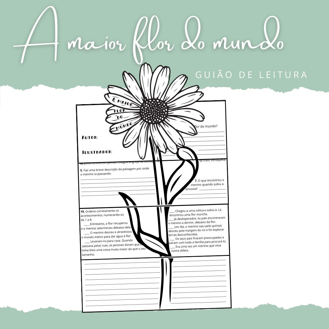 Guião de leitura - A maior flor do mundo