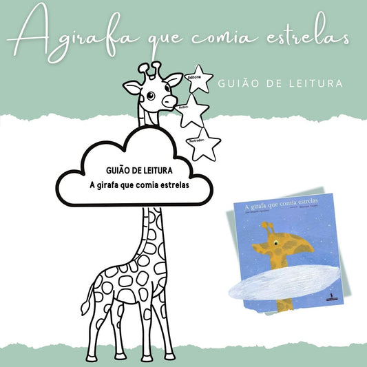 Guião de leitura: A girafa que comia estrelas